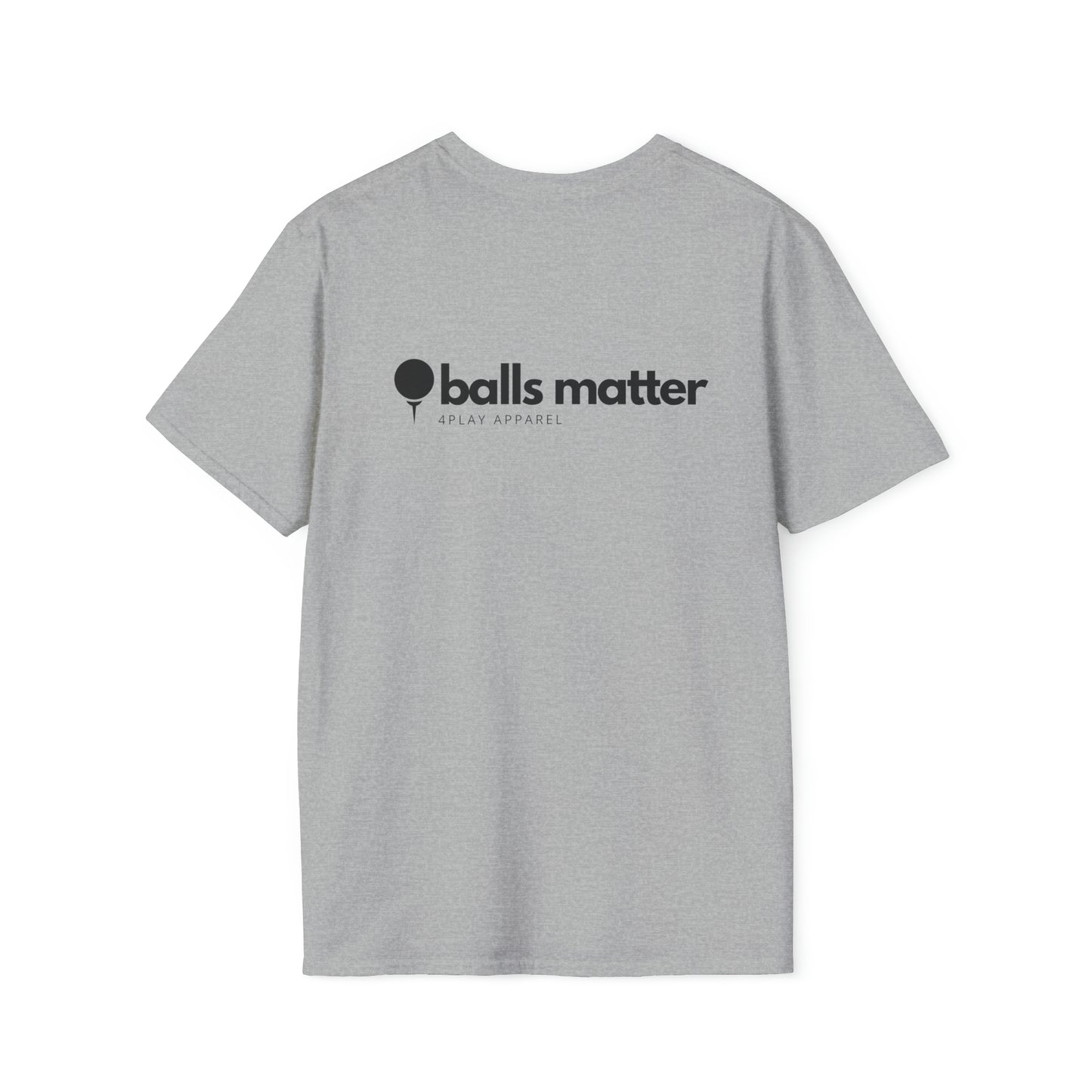 4Play Balls Matter Golf T-Shirt