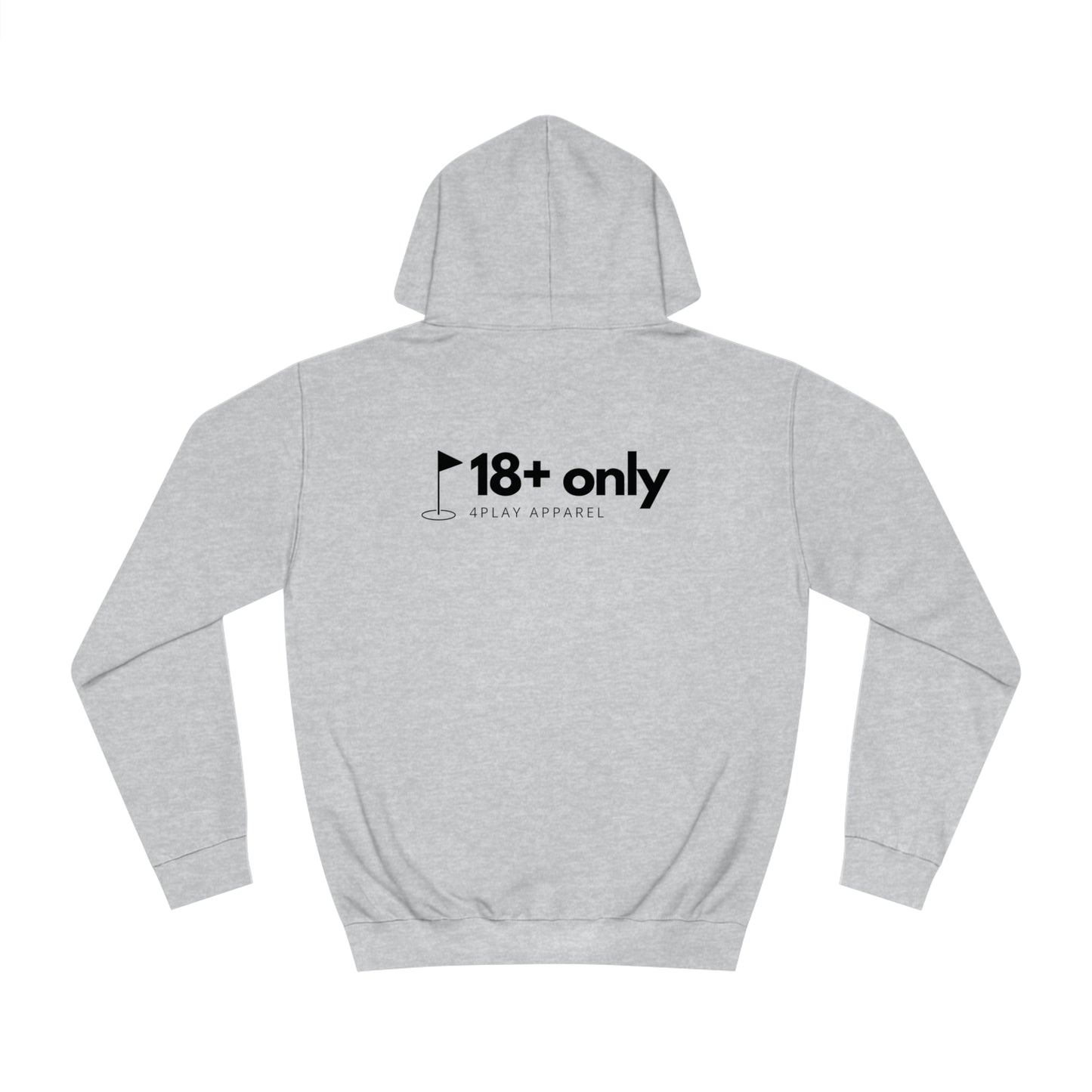 4Play 18+ Only Golf Hoodie